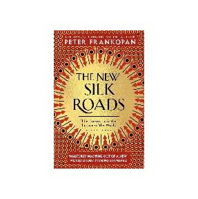 The New Silk Roads