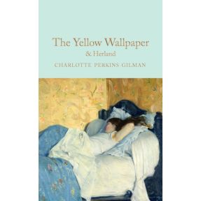 The Yellow Wallpaper & Herland