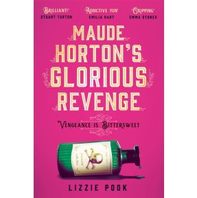 Maude Horton's Glorious Revenge