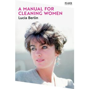 A Manual for Cleaning Women