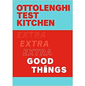 Ottolenghi Test Kitchen: Extra Good Things