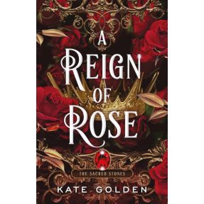 A Reign of Rose