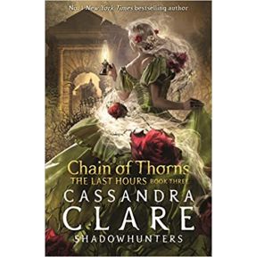 The Last Hours: Chain of Thorns