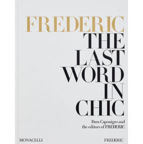 FREDERIC: The Last Word in Chic