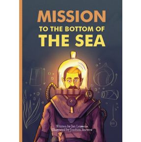 Mission to the bottom of the sea