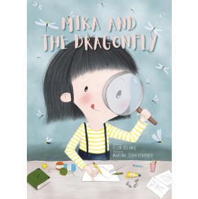 Mika and the Dragonfly