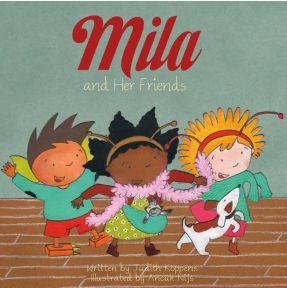 Mila and Her Friends