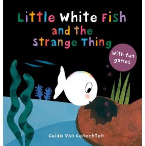 Little White Fish and the Strange Thing