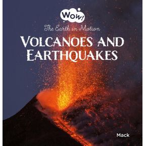 Volcanoes and Earthquakes