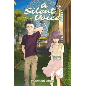 A Silent Voice Vol. 4