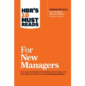 HBR's 10 Must Reads for New Managers (with bonus article 