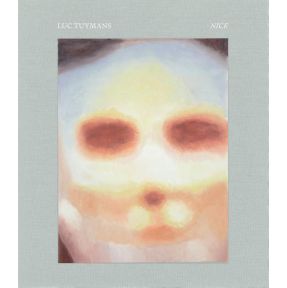 Luc Tuymans: Nice