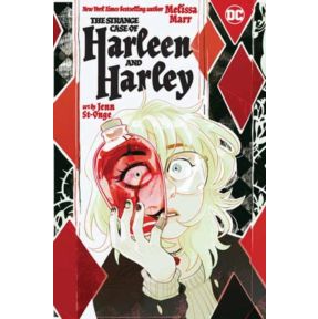 The Strange Case of Harleen and Harley