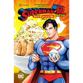 Superman vs. Meshi Vol. 1