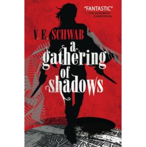 A Gathering of Shadows