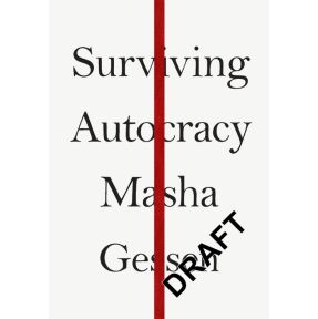 Surviving Autocracy