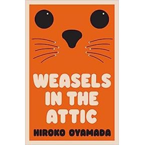 Weasels in the Attic