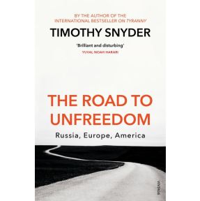 The Road to Unfreedom