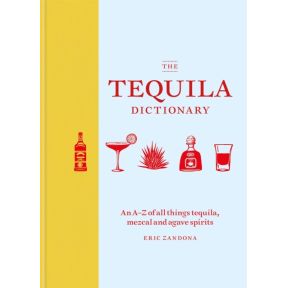 The Tequila Dictionary