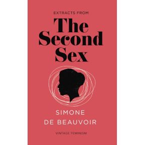 The Second Sex (Vintage Feminism Short Edition)