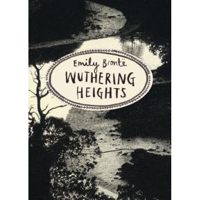 Wuthering Heights (Vintage Classics Bronte Series)