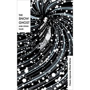 The Snow Ghost and Other Tales