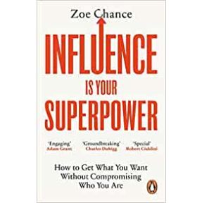 Influence is Your Superpower