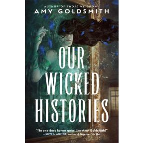 Our Wicked Histories