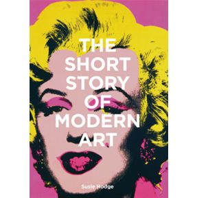 The Short Story of Modern Art