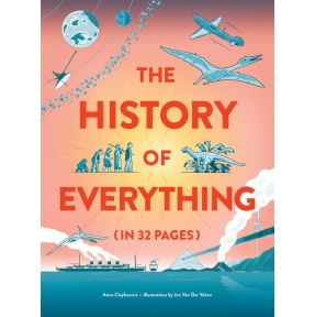 The History of Everything in 32 Pages