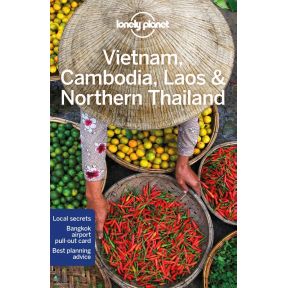 Lonely Planet Vietnam, Cambodia, Laos & Northern Thailand