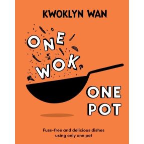 One Wok, One Pot