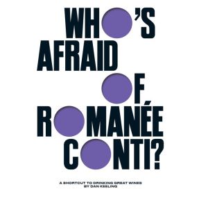 Who's Afraid of Romanee-Conti?