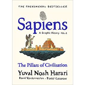 Sapiens A Graphic History, Volume 2