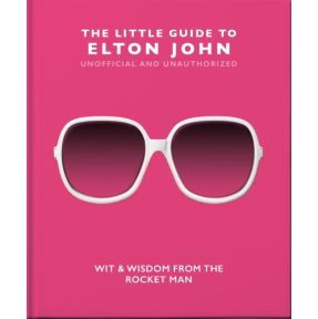 The Little Guide to Elton John