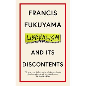 Liberalism and Its Discontents