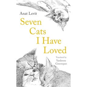 Seven Cats I Have Loved