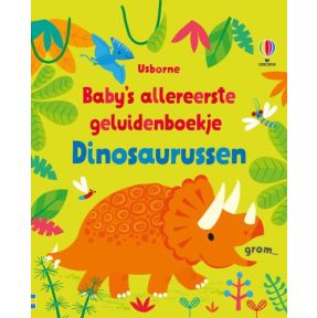 Baby’s allereerste geluidenboekje – Dinosaurussen