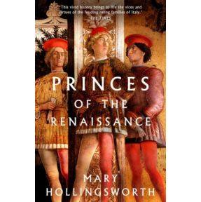 Princes of the Renaissance