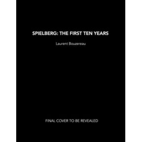 Spielberg: The First Ten Years