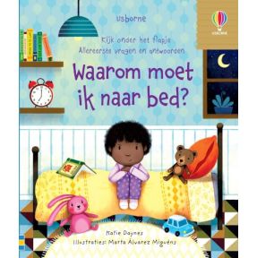 Waarom moet ik naar bed?