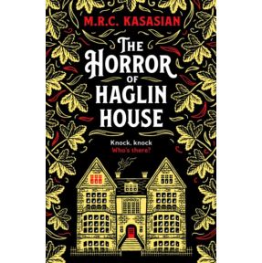 The Horror of Haglin House