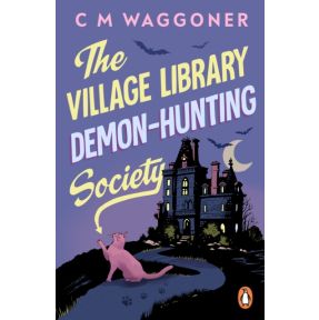 The Village Library Demon Hunting Society