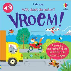 Wat doet de motor? VROEM!