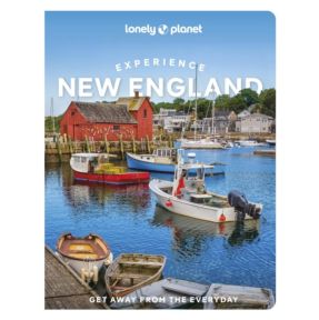 Lonely Planet Experience New England