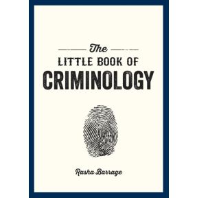 The Little Book of Criminology