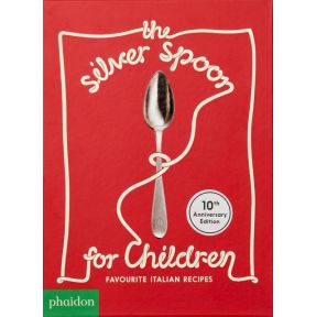 The Silver Spoon for Children, Favourite Italian Recipes