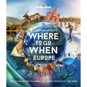 Lonely Planet's Where To Go When Europe