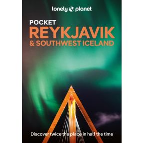 Lonely Planet Pocket Reykjavik & Southwest Iceland