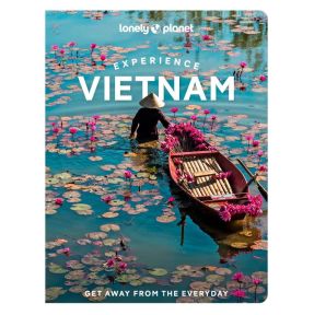 Lonely Planet Experience Vietnam